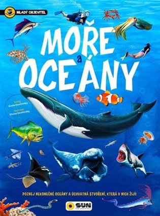 Moře a oceány - mladý objevitel koupíte na Kosmas.cz