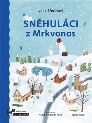 Sněhuláci z Mrkvonos koupíte na Kosmas.cz
