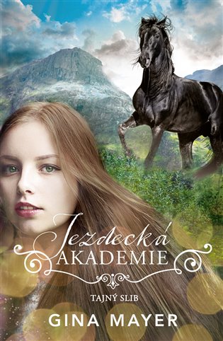 Jezdecká akademie: Tajný slib koupíte na Kosmas.cz