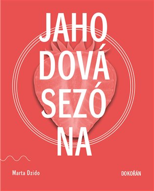 Jahodová sezona koupíte na Kosmas.cz
