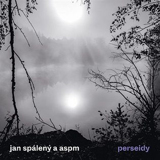 Kniha Jan Spálený, ASPM: Perseidy