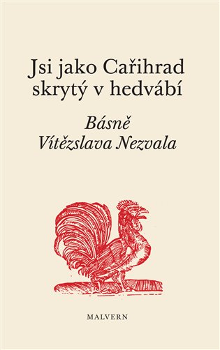 Jsi jako Cařihrad skrytý v hedvábí koupíte na Kosmas.cz