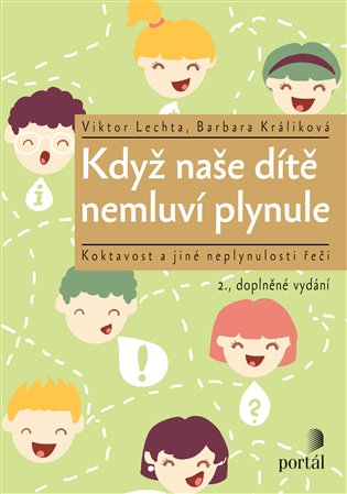 Když naše dítě nemluví plynule