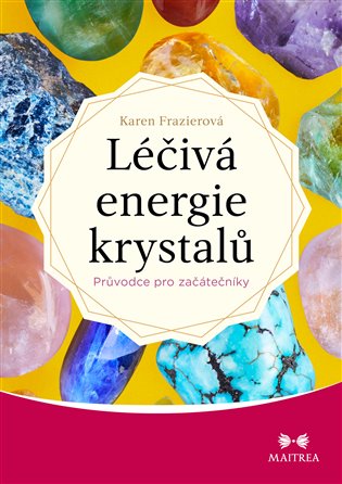 Léčivá energie krystalů koupíte na Kosmas.cz