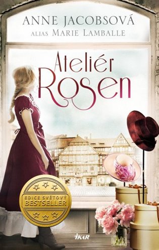 Ateliér Rosen - Modistky z Tržní uličky