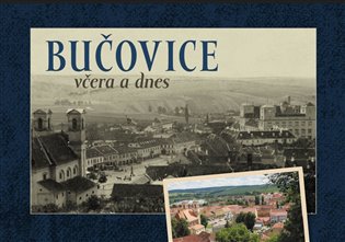 Bučovice včera a dnes koupíte na Kosmas.cz