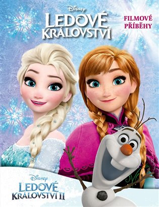 Ledové království a Ledové království 2 - Filmové příběhy, 2. vydání koupíte na Kosmas.cz