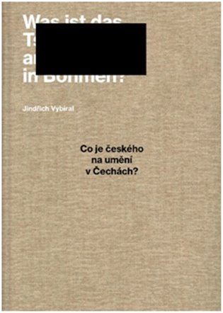Co je českého na umění v Čechách? koupíte na Kosmas.cz