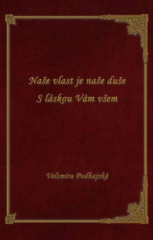 Naše vlast je naše duše