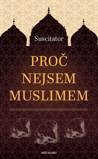 Proč nejsem Muslimem koupíte na Kosmas.cz