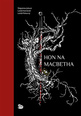 Kniha Hon na Macbetha - limitovaná edice