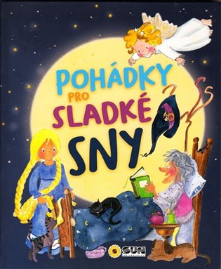 Kniha Pohádky pro sladké sny
