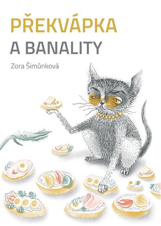 Kniha Překvápka a banality