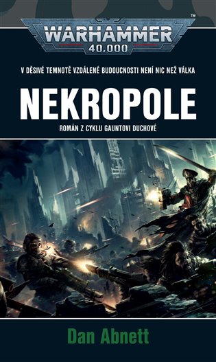 Warhammer 40 000 Nekropole koupíte na Kosmas.cz