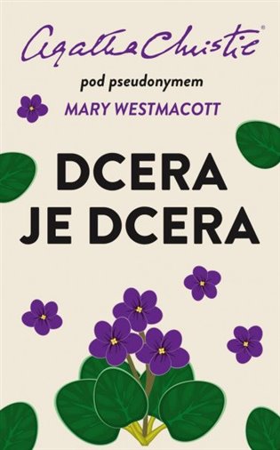 Dcera je dcera koupíte na Kosmas.cz