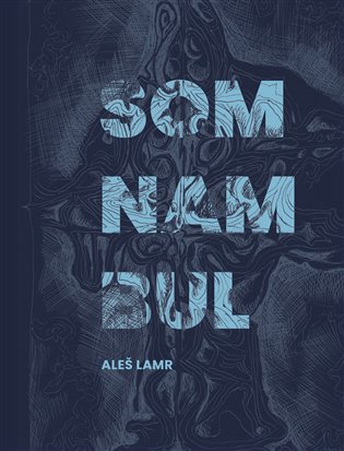 Somnambul koupíte na Kosmas.cz