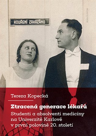 Ztracená generace lékařů koupíte na Kosmas.cz