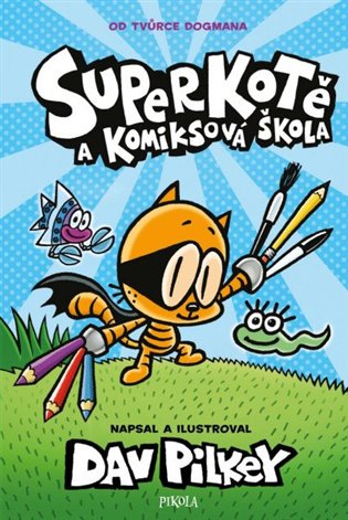 Superkotě a komiksová škola koupíte na Kosmas.cz