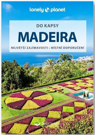 Madeira do kapsy - Lonely Planet koupíte na Kosmas.cz
