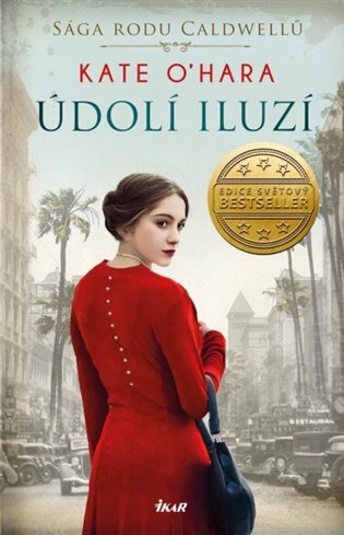 Sága rodu Caldwellů: Údolí iluzí koupíte na Kosmas.cz
