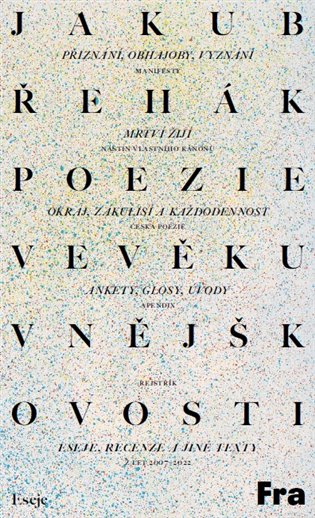 Poezie ve věku vnějškovosti koupíte na Kosmas.cz
