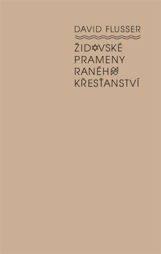 Židovské prameny raného křesťanství koupíte na Kosmas.cz