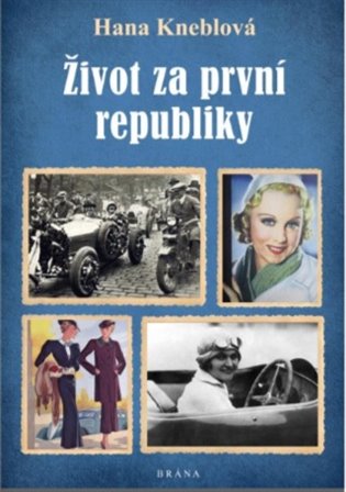 Život za první republiky koupíte na Kosmas.cz