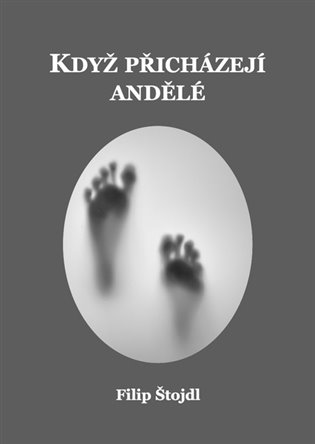 Když přicházejí andělé koupíte na Kosmas.cz