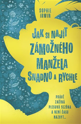 Jak si najít zámožného manžela snadno a rychle koupíte na Kosmas.cz
