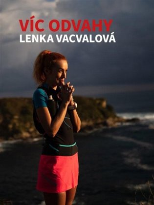 Víc odvahy koupíte na Kosmas.cz