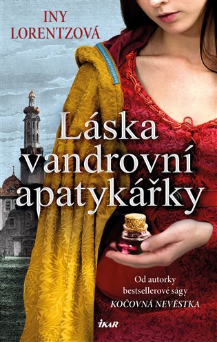Kniha Vandrovní apatykářka 2: Láska vandrovní
