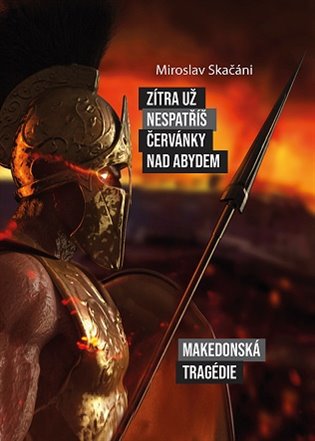 Zítra už nespatříš červánky nad Abydem koupíte na Kosmas.cz