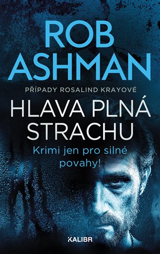 Kniha Případy Rosalind Krayové 3: Hlava plná strachu