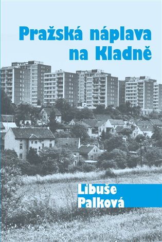 Pražská náplava na Kladně koupíte na Kosmas.cz
