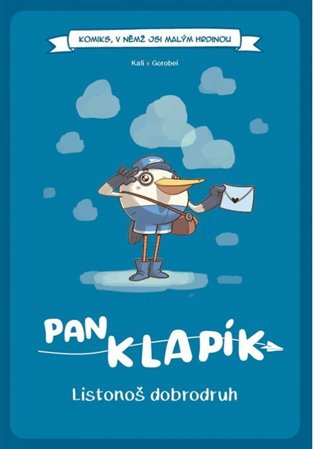 Komiks, v němž jsi malým hrdinou: Pan Klapík