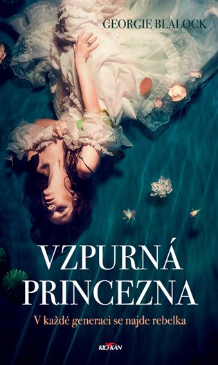 Vzpurná princezna koupíte na Kosmas.cz