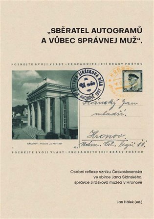 Sběratel autogramů a vůbec správnej muž koupíte na Kosmas.cz