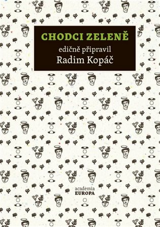 Chodci zeleně koupíte na Kosmas.cz