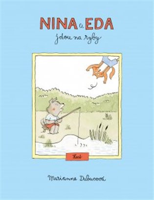 Nina a Eda jdou na ryby koupíte na Kosmas.cz