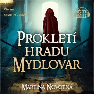 Prokletí hradu Mydlovar