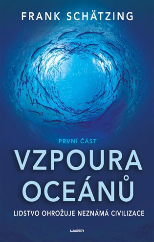 Kniha Vzpoura oceánů (1. část)