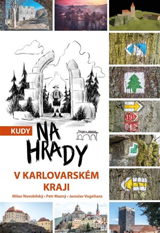 Kudy na hrady v Karlovarském kraji koupíte na Kosmas.cz