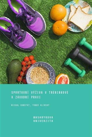 Sportovní výživa v tréninkové a závodní praxi koupíte na Kosmas.cz