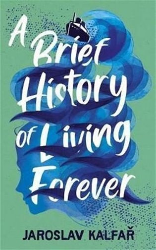 A Brief History of Living Forever koupíte na Kosmas.cz