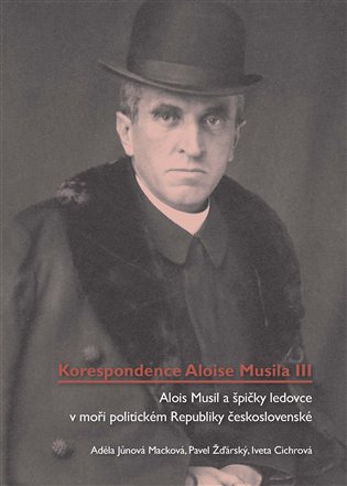 Korespondence Aloise Musila III. koupíte na Kosmas.cz
