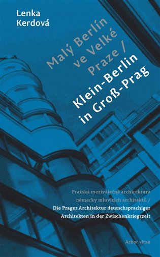 Malý Berlín ve Velké Praze koupíte na Kosmas.cz