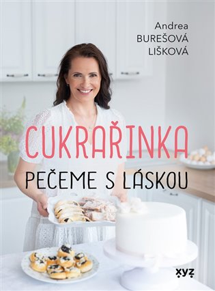 Cukrařinka: pečeme s láskou koupíte na Kosmas.cz