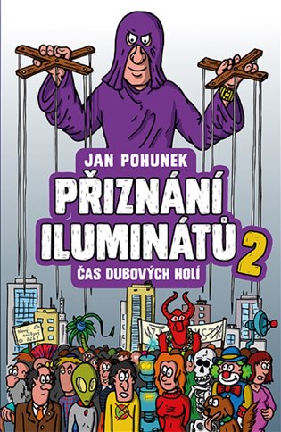 Přiznání iluminátů 2 - čas dubových holí koupíte na Kosmas.cz