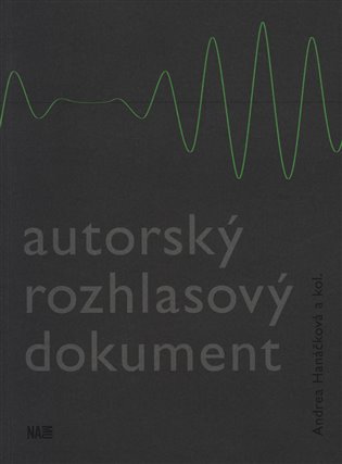 Autorský rozhlasový dokument koupíte na Kosmas.cz