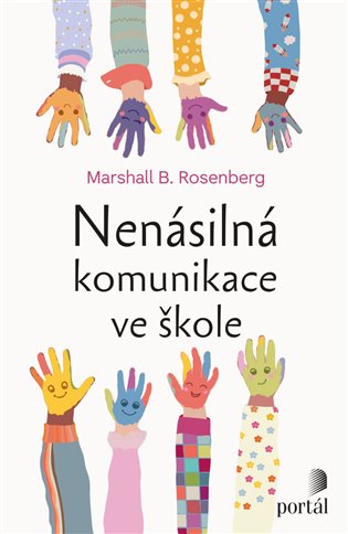 Nenásilná komunikace ve škole koupíte na Kosmas.cz